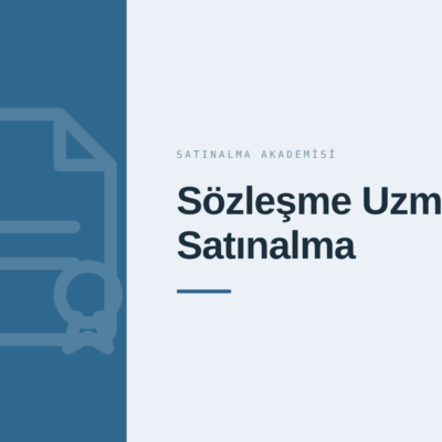 KSA-105 Sözleşme Uzmanı Satınalma