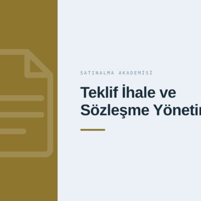 KSA-106 Teklif İhale ve Sözleşme Yönetimi