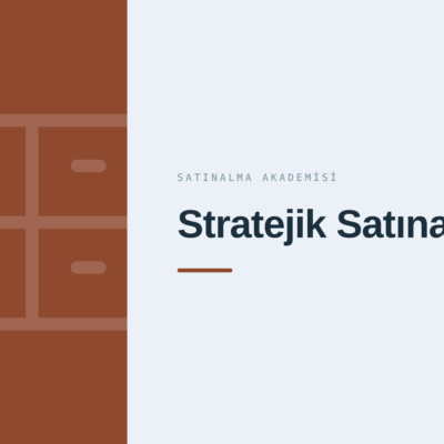 KSA-304 Stratejik Satınalma