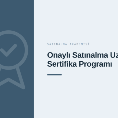 OSA-299 Onaylı Satınalma Uzmanı Sertifika Programı